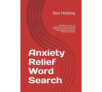 Anxiety Relief Word Search: Daily Word Searches and Affirmations for Calm, Clarity, and Confidence, A Mindful Word Search & Affirmation Book to Soothe Anxiety and Spark Joy