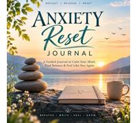 Anxiety Reset Journal