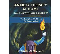 Anxiety Therapy at Home: Dancing With Your Shadow
