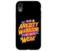 Anxiety Warrior Bold Empowering Quote Case for iPhone XR