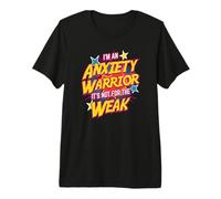 Anxiety Warrior Bold Empowering Quote Premium T-Shirt