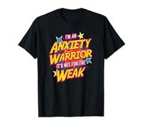 Anxiety Warrior Bold Empowering Quote T-Shirt