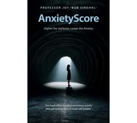 AnxietyScore: Higher the JoyScore. Lower the Anxiety.
