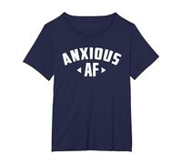 Anxious AF - Funny Socially Awkward Hypochondria Anxiety T-Shirt, Women's Plus, Navy Blue, 1X
