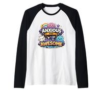 Anxious and Awesome Funny Mental Health Humor Cute Positive Raglan Baseball Tee