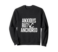 Anxious But Anchored Christian Anchor Faith Sweatshirt