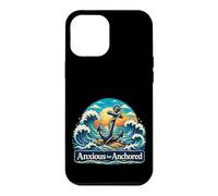 Anxious But Anchored Nautical Anchor Ocean Mental Health Case for iPhone 12 Pro Max