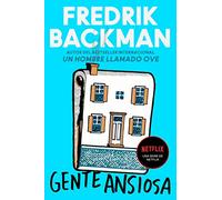 Anxious People Gente Ansiosa (Spanish Edition)