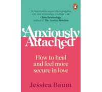 ANXIOUSLY ATTACHED by Jessica Baum Paperback Self Help Business