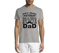 Any Man Can Be A Father But It Takes Someone Special to Be A Dad Funny Moustache Crew Neck Cotton Men's T-Shirt Gray Medium