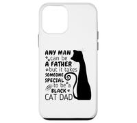 Any Man Can Be a Father Someone Special to Be Black Cat Dad Case for iPhone 12 mini