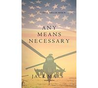 Any Means Necessary (a Luke Stone Thriller-Book #1)