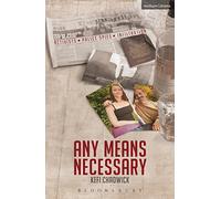 Any Means Necessary (Modern Plays)