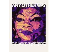 Any Other Way: The Jackie Shane Story