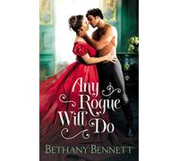 Any Rogue Will Do: 1 (Misfits of Mayfair)