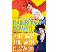 Any Way the Wind Blows: 3 (Simon Snow, 3)