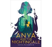Anya and the Nightingale