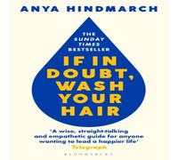 Anya Hindmarch If In Doubt, Wash Your Hair Paperback Book Anya Hindmarch Multicolor