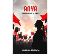 Anya The Awakening of Mareb