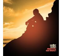 Sadler Vaden - Anybody Out There? (LP) [VINYL]