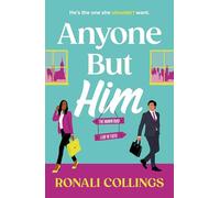 Anyone But Him: A heart-warming and joyful must-read romance