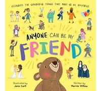 Anyone Can Be My Friend (Children's Picture Book)
