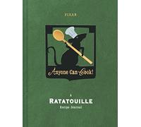 Anyone Can Cook: A Ratatouille Recipe Journal (Disney)