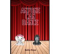 Anyone Can Dance: Get your children moving