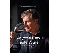 Anyone Can Taste Wine: (You Just Need This Book)
