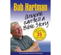 Anyone Can Tell a Bible Story