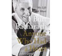 Anyone Who Had a Heart: My Life and Music