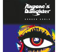 Anyone'S Daughter - Danger World (Remaster)