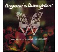 Anyone's Daughter - Requested Document Live 1980-1983 Vol.1