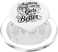 Anything Boys Can Do Girls Can Do BETTER GIRL POWER PopSockets PopGrip for MagSafe