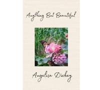 Anything But Beautiful