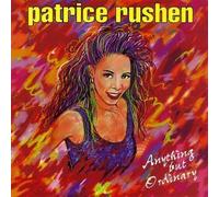 Anything But Ordinary by Patrice Rushen (1994-09-30)