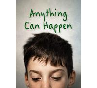 Anything Can Happen