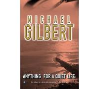 Anything For A Quiet Life & Other Mysteries: And Other Mysteries