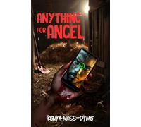 Anything for Angel (French version): A chilling psychological tale about the horrors of dating apps