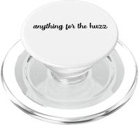 Anything For The Huzz Tween Gen Z Teen Romance Relationship PopSockets PopGrip for MagSafe