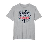Anything He Can Do, I Can Do - Empowering Women Quote T-Shirt, Men's Big and Tall, Heather Grey, 6X Tall