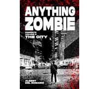 Anything Zombie Volume 2 The City