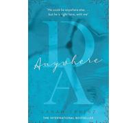 Anywhere: the BookTok sensation, a sweet slow-burn first love romance (Dunbridge Academy)
