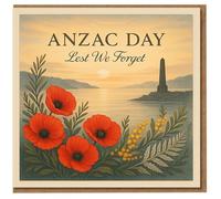ANZAC Day Remembrance Card - Lest We Forget with Red Poppies and Memorial at Sunrise - Sympathy Tribute Greeting Card
