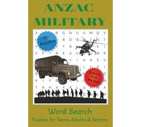 ANZAC Military Word Search Puzzle Book: Word Searchers with easy to print about ANZACs, Military, Airforce and More│6x9 inches, 120 pages│50+ Puzzles… Gift For Vacations, Holidays and Free Times