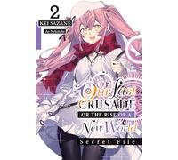 Ao Nekonabe - Our Last Crusade or the Rise of a New World: Secret File, Vol. 2 (light novel)