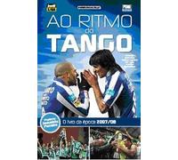 Ao Ritmo do Tango - O livro da época 2007/08