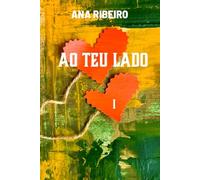 Ao Teu Lado: Quando o que nos une é maior que aquilo que nos separa (Amigos para sempre)