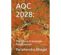 AOC 2028:: The Future of American Progressivism