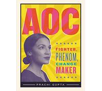 Aoc: Fighter, Phenom, Changemaker